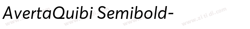 AvertaQuibi Semibold字体转换 AvertaQuibi Semibold字体转换
